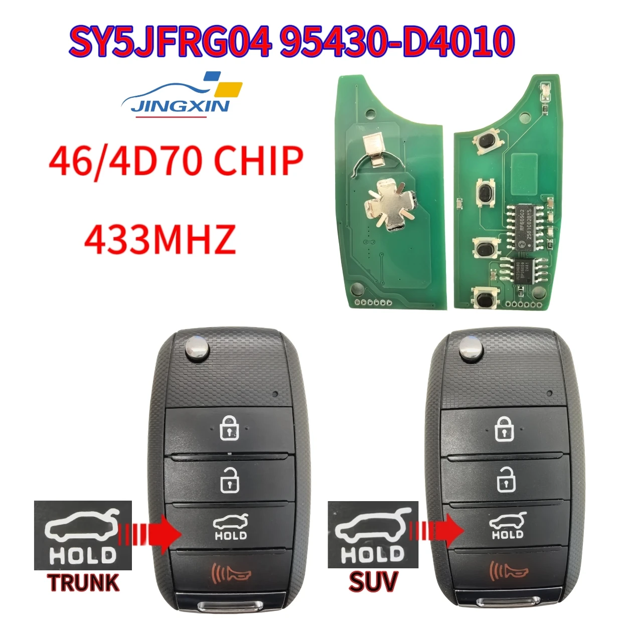 Jingxin SY5JFRGE04 95430-D4010 For KIA Optima 2016 2017 2018 2019 2020 Remote Car Key Fob 433MHz No Chip ID46/ID70Chip PCB Shell
