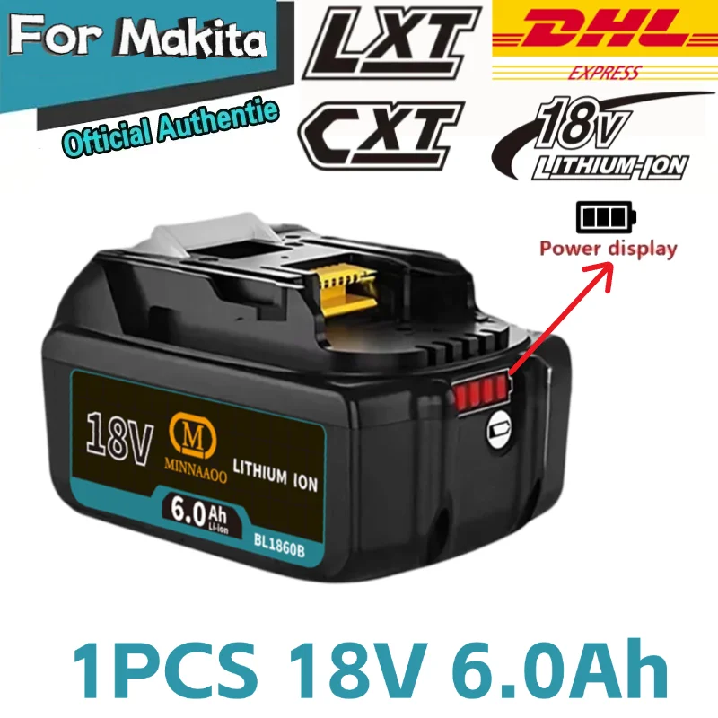 

100% New Original for Makita 18V 6Ah/5Ah Battery BL1860 BL1850B BL1850 BL1840 BL1815 BL1830B Replacement Lithium Battery