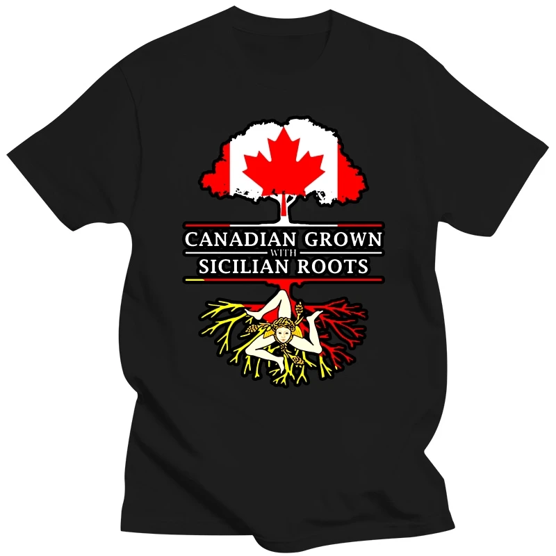 Men Canadian Grown with Sicilian Roots Sicily Design t shirt Printing Short Sleeve size S-3xl Leisure Gift fashion shirt