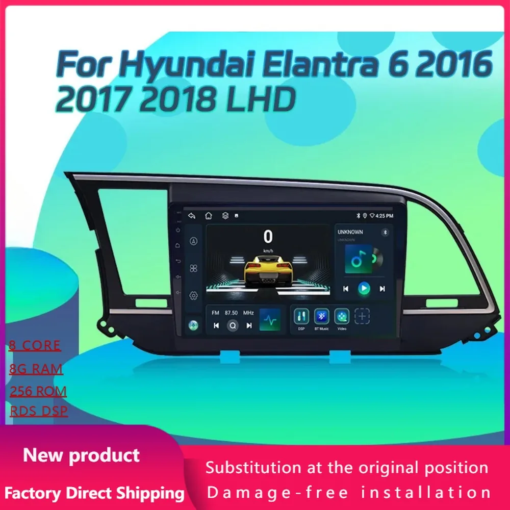 

For Hyundai Elantra 6 2016 2017 2018 Left Hand Drive Car Radio Multimedia Video 4G Android 14 Navigation Wireless CarPlay Screen