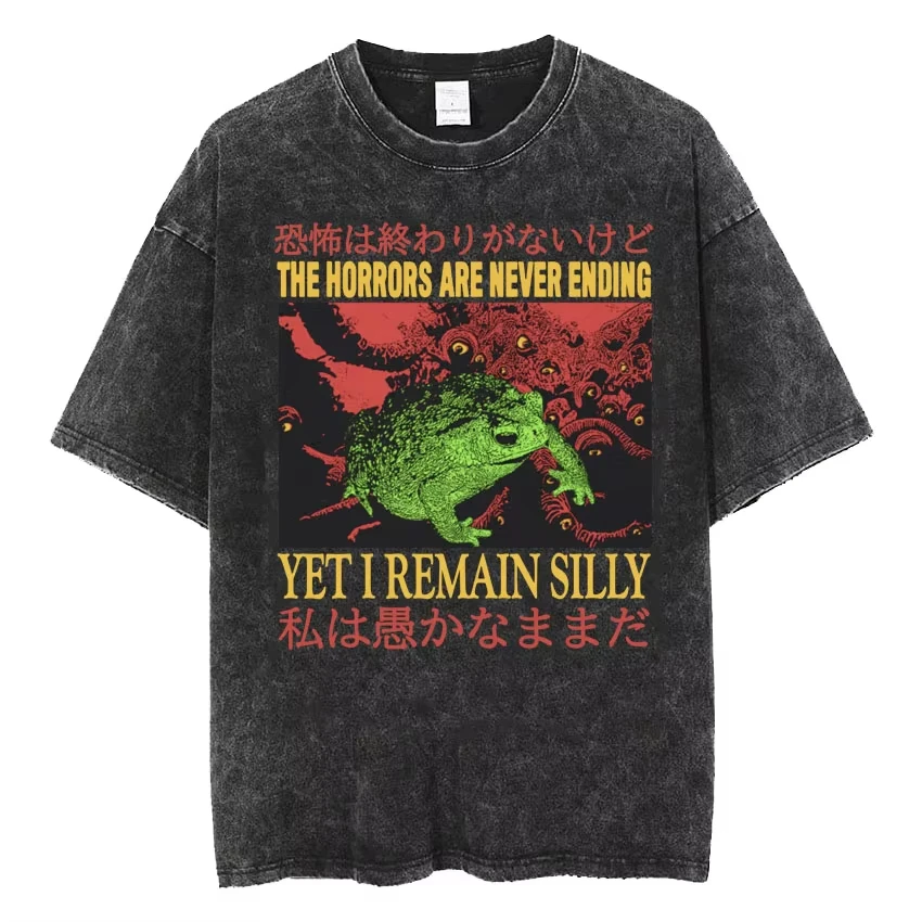 

2025 The Horrors Are Never Ending Yet I Remain Silly T-shirt Funny Japanese Style Frog Retro Washed T Shirt Men's Tees Tops