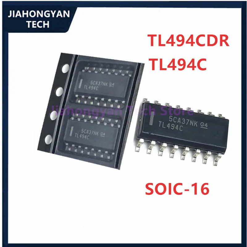 10PCS Original Patch TL494CDR TL494C TL494CD SOIC-16 Controller Switching Power Supply IC Chip