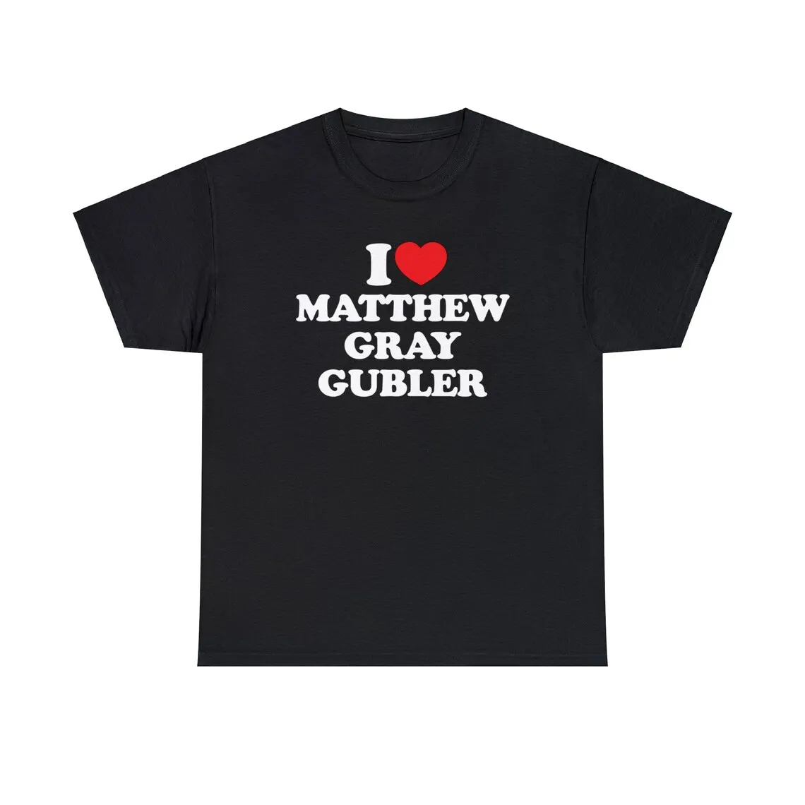 I love Matthew Gray Gubler Unisex Heavy Cotton Tee Combine Fun Printed Men\'s And Women\'s Short Sleeve T-shirts Tees