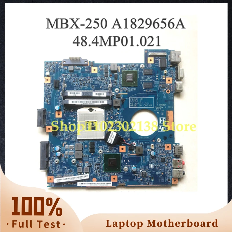 High Quality Mainboard 48.4MP01.021 For SONY MBX-250 Laptop Motherboard N12M-GS2-S-A1 GT520M A1829656A HM65 With 100%Full Tested