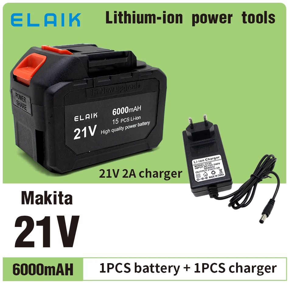 ELAIK 21V Rechargeable Battery 2000/4000/6000mAh Lithium Ion Battery For Makita Electric Power Tool Battery EU Plug