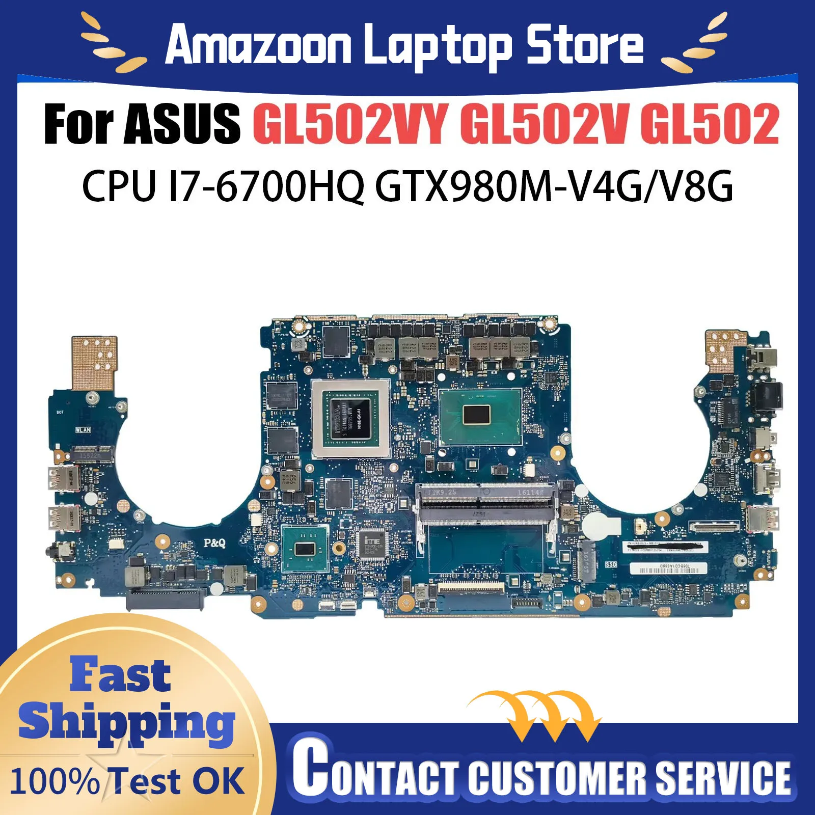 GL502VY Laptop Motherboard For ASUS GL502 GL502V Notebook Mainboard With i7-6700HQ GTX980M-4G/8G 100% Working Well