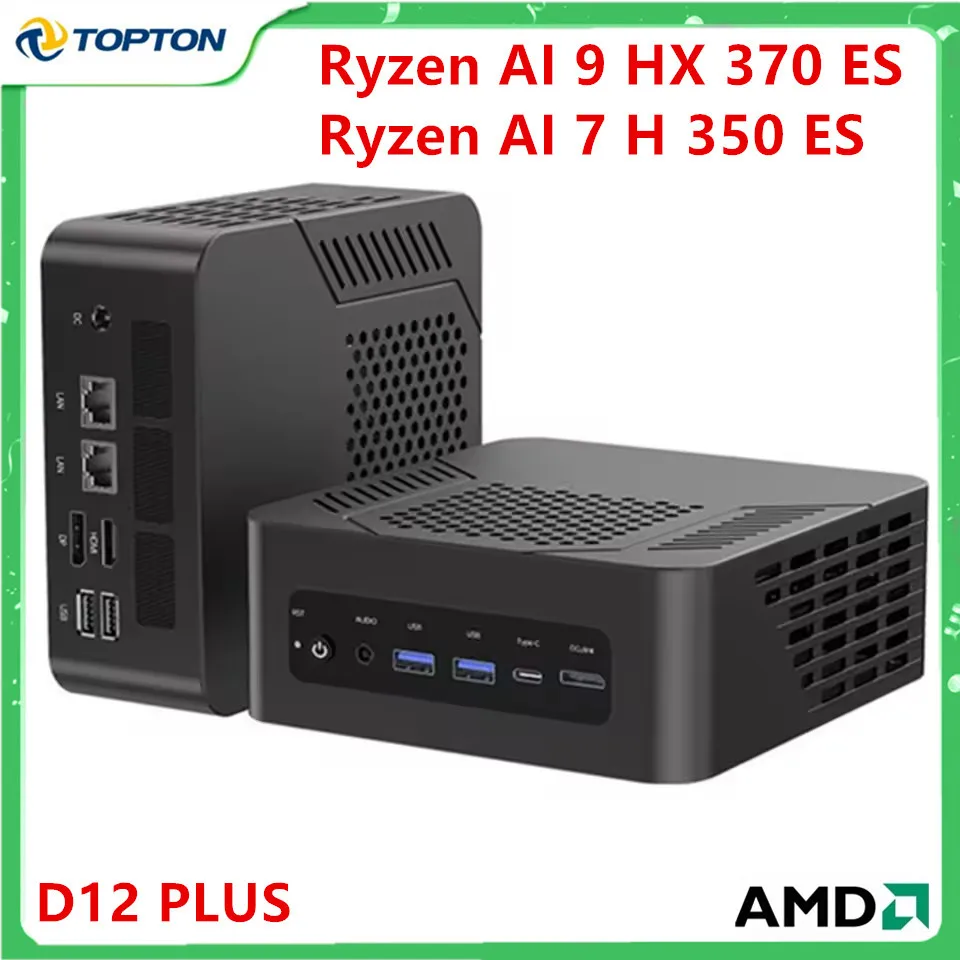 ToptonゲーミングミニPC AMD Ryzen AI 9 HX 370 ES 7 PRO 350 ES 5 340 ToptonゲーミングミニPC AMD Ryzen AI 9 HX 370 ES 7 PRO 350 ES 5 340