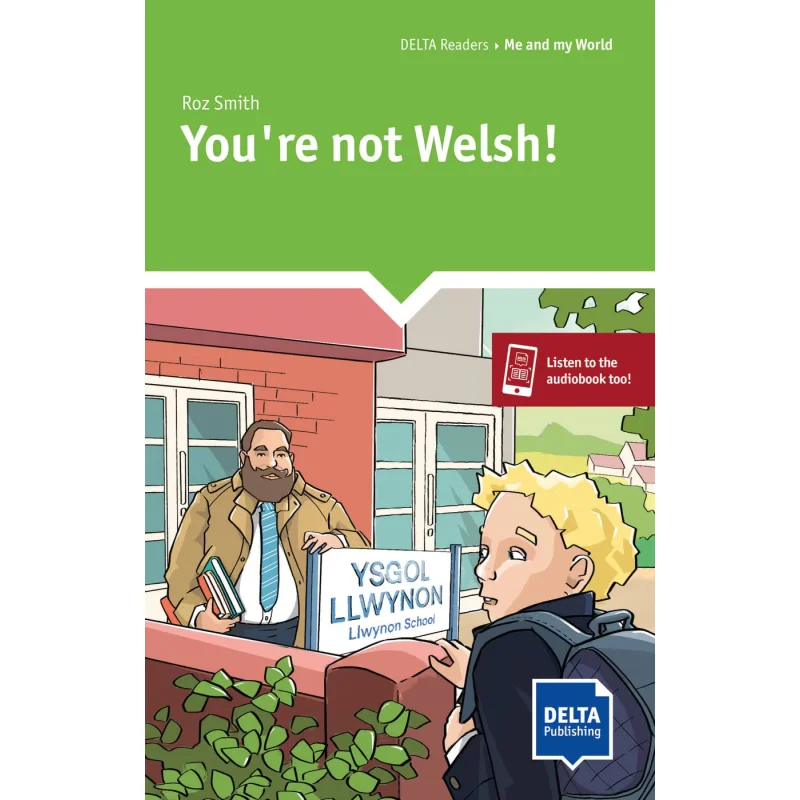 

Youre Not Welsh Level 5 A2 Delta Readers Me And My World Delta Delta Publishing 9783125011281 Book
