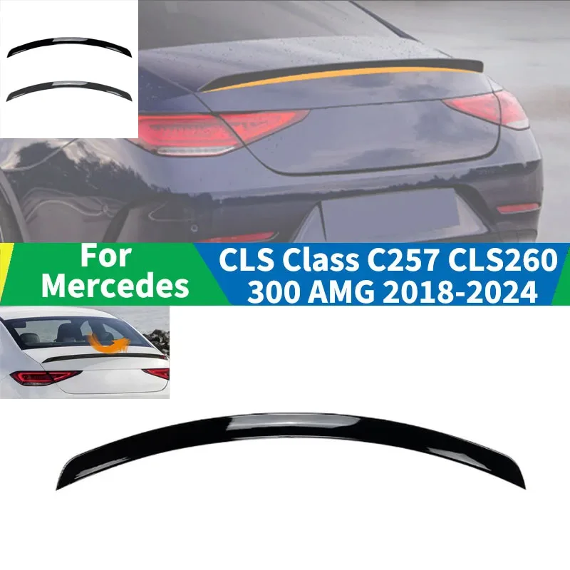 

Для Mercedes CLS Class C257 CLS260 300 350 400 AMG 2018-2024 задний спойлер багажника, крыло, губа, воздушный нож, задний диффузор, аксессуары