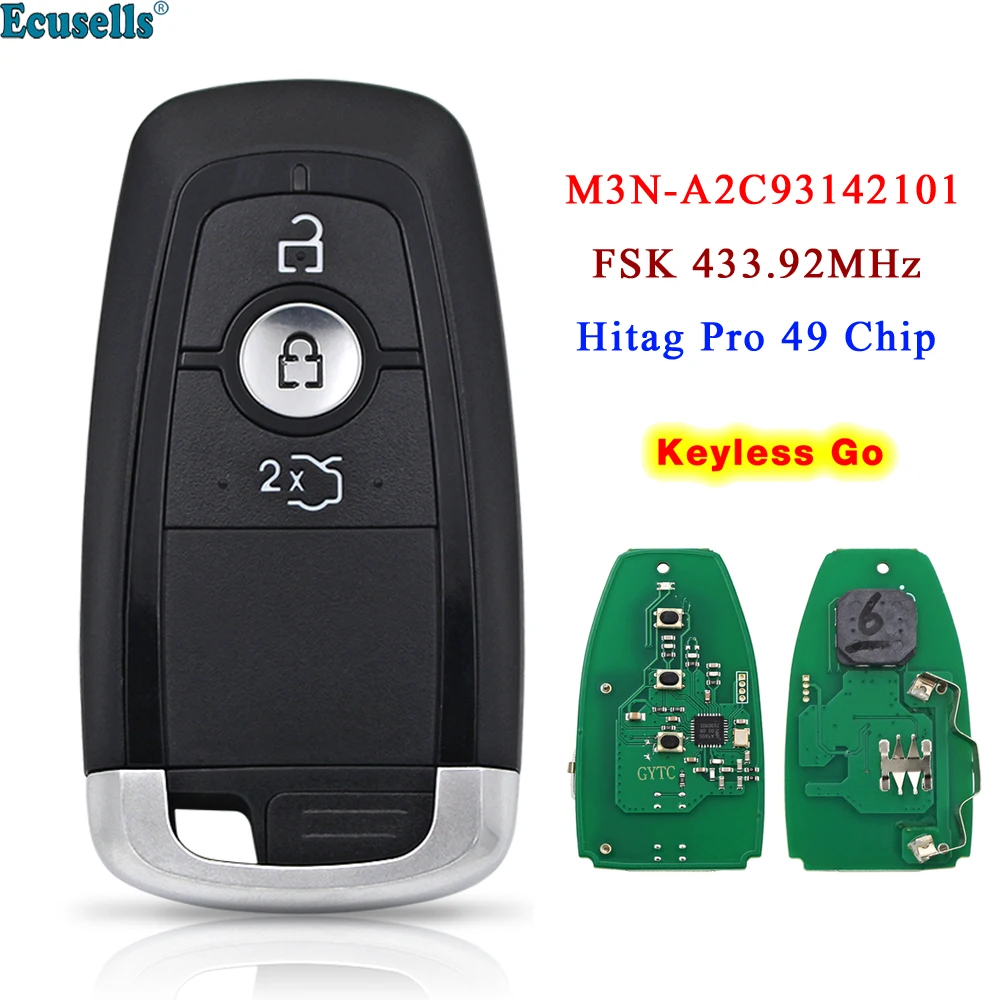 

3 Buttons Keyless-Go Remote Key FSK433.92MHz HITAG PRO 49 CHIP for Ford Edge Fusion F250 F350 F450 OEM FCC ID: M3N-A2C93142101