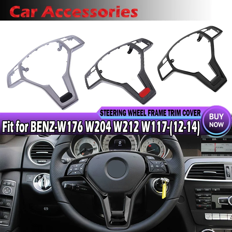 

Rhyming W176 W204 W212 W117 Car Steering Wheel Frame For Mercedes-Benz C E GLA CLA Class AMG 2012-2014 Car Interior Accessories