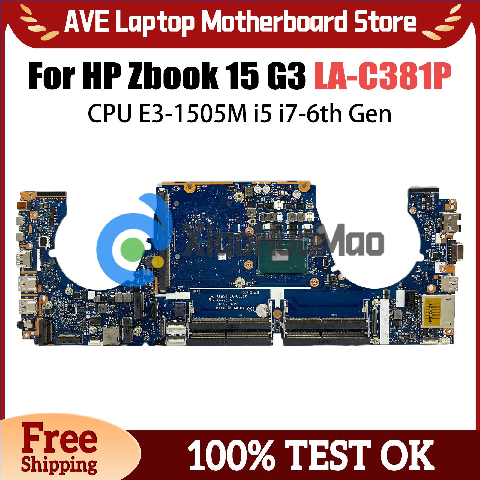 

Motherboard For HP Zbook 15-G3 15 G3 Notebook Mainboard Laptop LA-C381P With i7-6820HQ CPU 848221-001