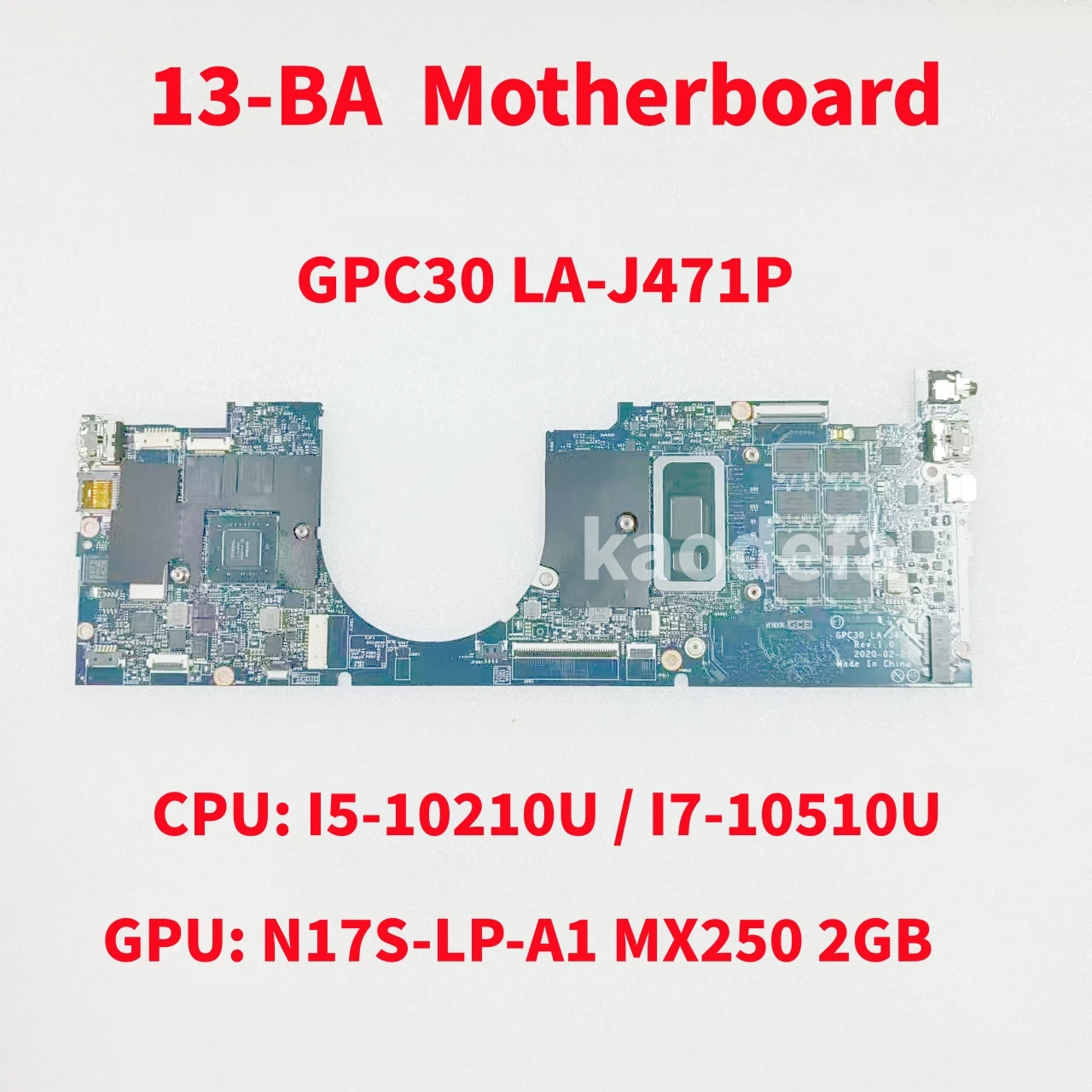 

GPC30 LA-J471P Mainboard For HP Envy 13-BA Laptop Motherboard CPU: I5-10210U I7-10510U GPU: MX250 2GB RAM: 8GB/16GB 100% Test OK