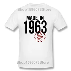 Funny Made in 1963 All Original Parts T Shirts Graphic Cotton Streetwear Short Sleeve Birthday Gift T-shirt Mens Clothing