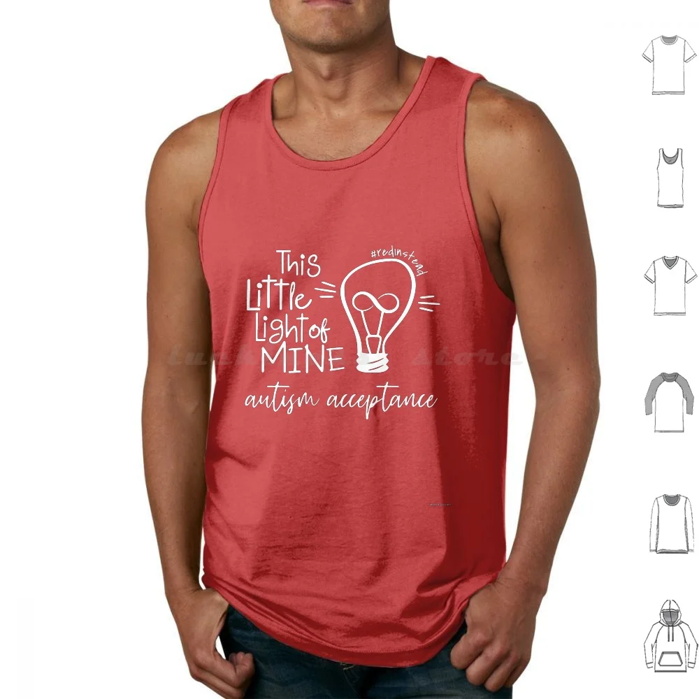 Autism Acceptance Light It Up Red Instead Tank Tops Vest Sleeveless Autism Autism Acceptance Autism Awareness Light It Up Red