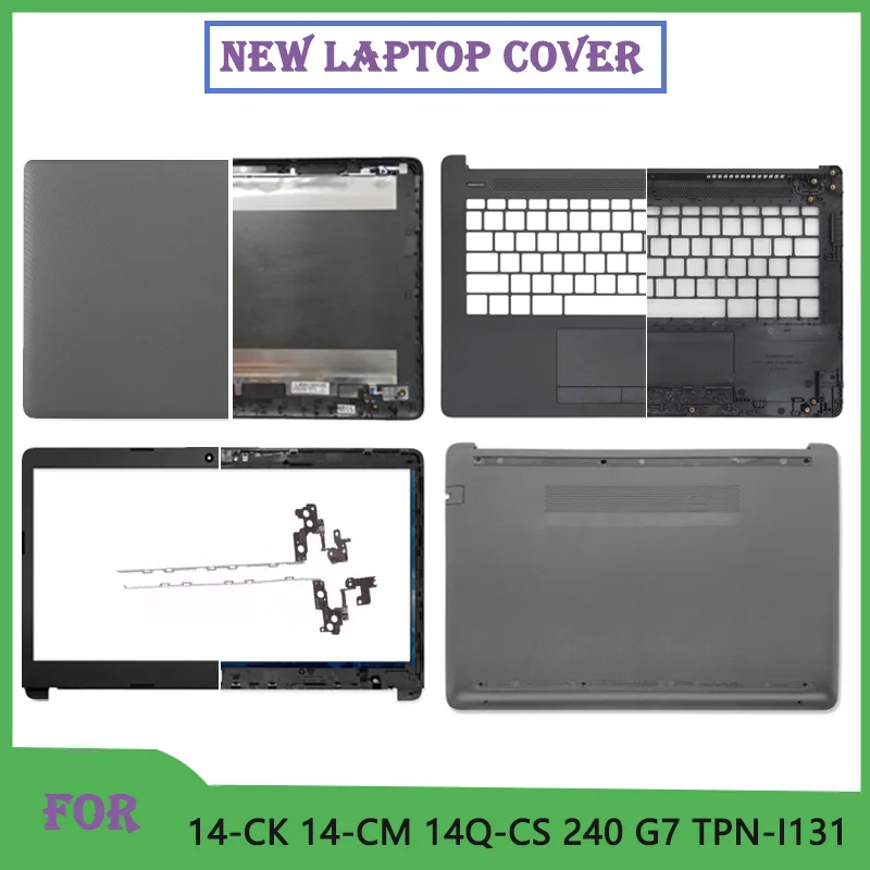 New For 14-CK 14-CM 14-DG 14Q-CS 240 G7 245 246 G7 Replacement Laptop LCD Back Cover Front Bezel Palmrest Upper Bottom Case Grey