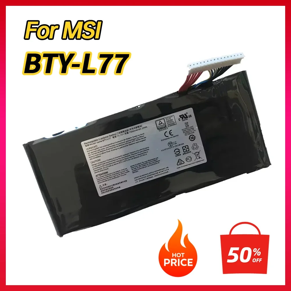 100% NEW BTY-L77 Laptop Battery For MSI GT72-2QE 2QD 6QF,6RD,2PE,WT72 2OK,2OL,2OM,6QJ,GT72VR 6RE,MS-1781/1782/1783/1784 MS-1785
