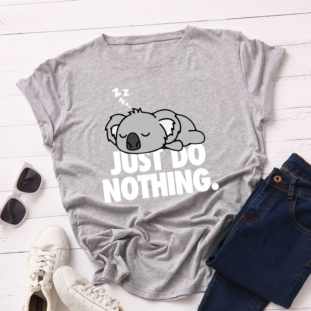 Just Do Nothing Koala Print Women T Shirt Short Sleeve O Neck Women Tshirt Ladies Tee Shirt Tops Clothes Women Clothes