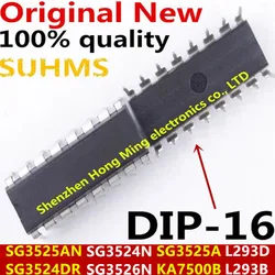 (10 pezzi) 100% nuovo SG3525AN SG3524N SG3526N KA7500B DIP SG3525A SG3524DR KA7500B SG3525A L293D L293B SOP-16 Chipset