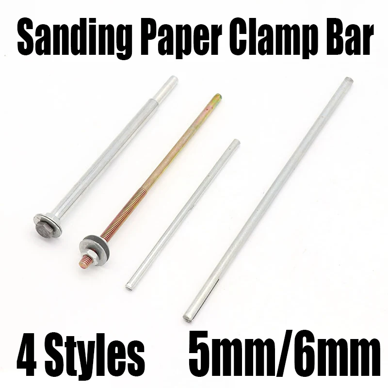 

1PCS 5/6mm Sanding Paper Clamp Bar Sandpaper Split Holder Clip Rod Grinding Polishing Tool For Electric Grinder Accessories