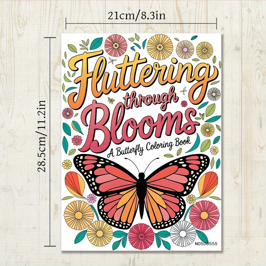 Flutter Through Blooms Coloring Book - 8.3×11.2 Inches, 22 Pages. Butterfly & Flower Art to Boost Creativity