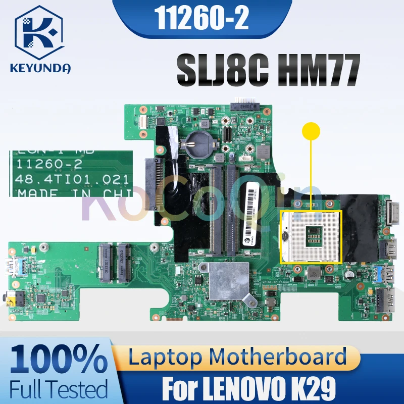 

For LENOVO K29 Notebook Mainboard 11260-2 SLJ8C HM77 Laptop Motherboard Test