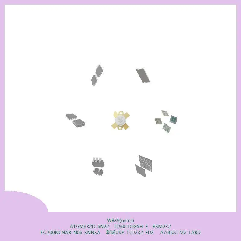 

WB3S(uvmz) ATGM332D-6N22 TD301D485H-E RSM232 EC200NCNAB-N06-SNNSA USR-TCP232-ED2 A7600C-M2-LABD