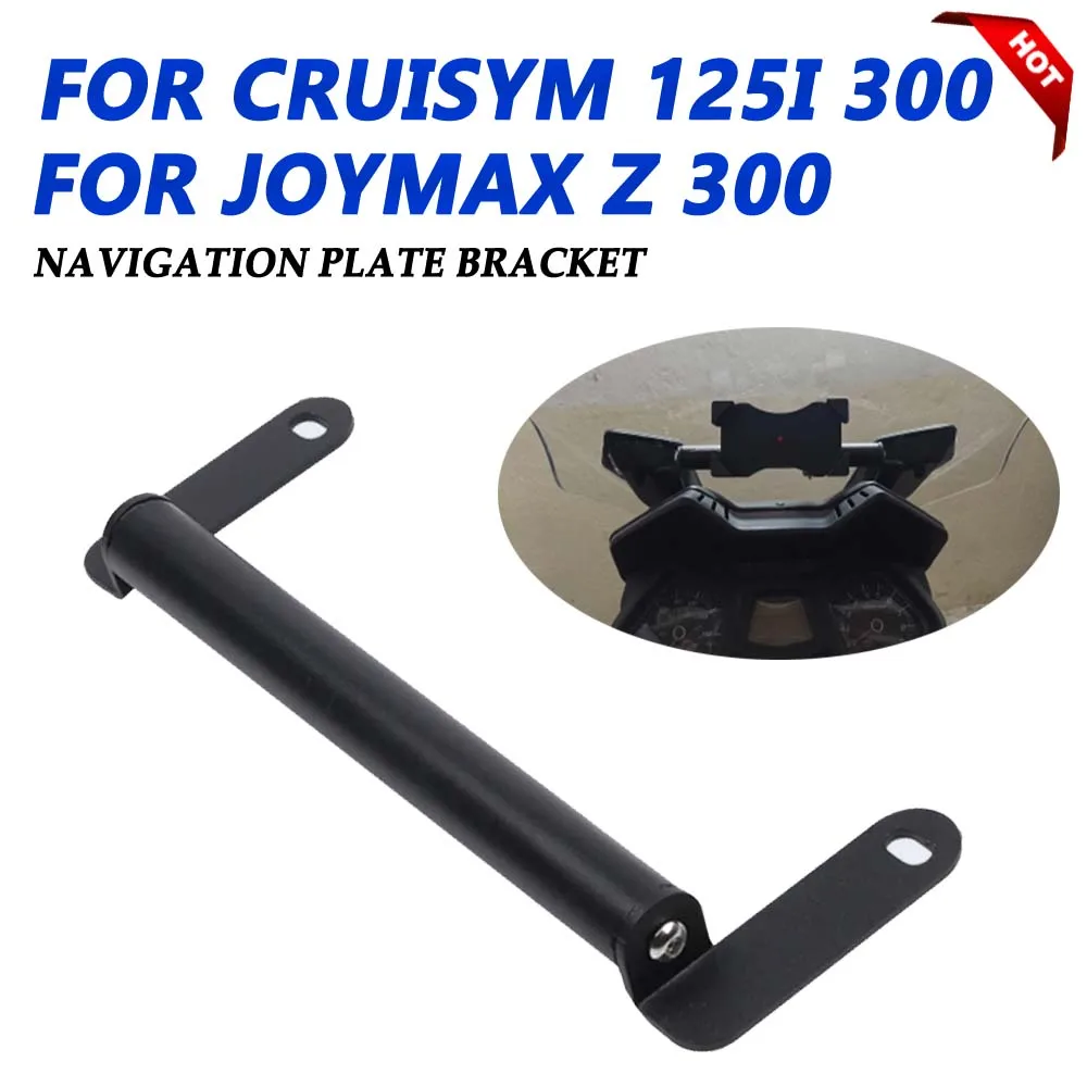 For SYM JOYMAX Z300 CRUISYM 300 125i Alpha 125 Windshield Mount Navigation Bracket Mobile Phone GPS Smartphone Plate Holder