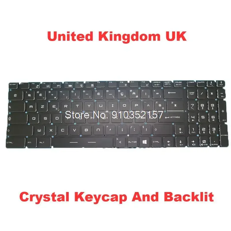 

UK Backlit Keyboard For MSI GS70 GS60 GT72 GT62 NSK-FA0BN 0U 9Z.NCWBN.00U S1N3EUK202D10 S1N-3EUK202-D10 French Crystal Keycap