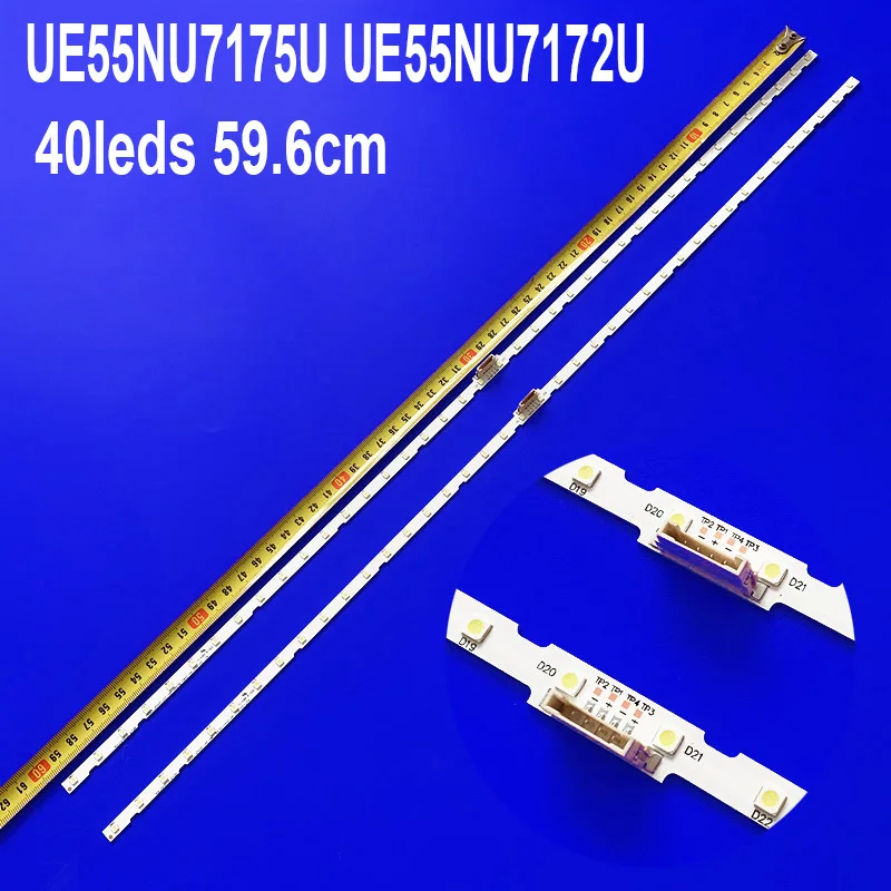 LED Strip for UE55NU7093 UA55NU7100R UE55NU7092U UE55NU7302K UE55NU7100 UE55NU7375U UE55NU7372U UE55NU7175U UE55NU7172U