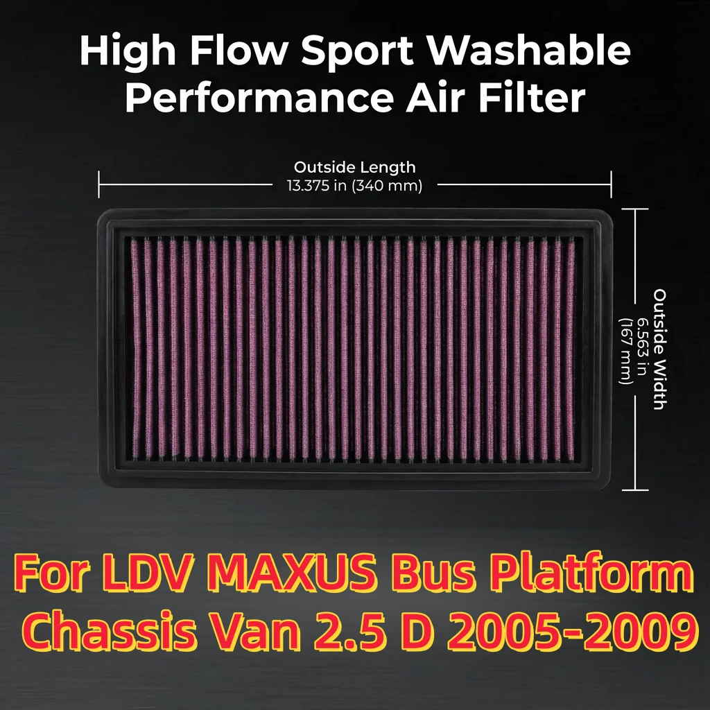 

For LDV MAXUS Bus Platform Chassis Van 2.5 D 2005-2009 High Flow Sport Washable Performance Air Filter OEM:524460011 524460033