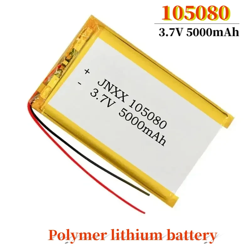 

3.7V 5000mAh 105080 Lithium Polymer Li-Po Lithium Ion Rechargeable Battery for MP3 MP4 MP5 GPS Power Bank Mobile Phone Bluetooth