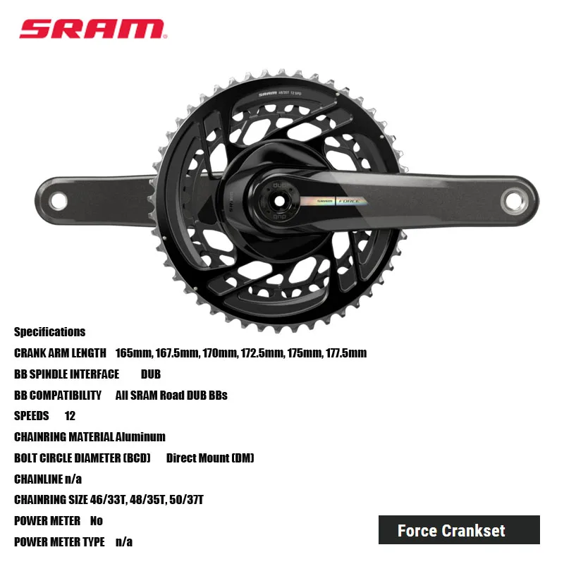 

SRAM Force Crankset COMPATIBILITY All SRAM Road DUB BBs 12 SPEEDS MTB & Road bicycle acesssories cycling