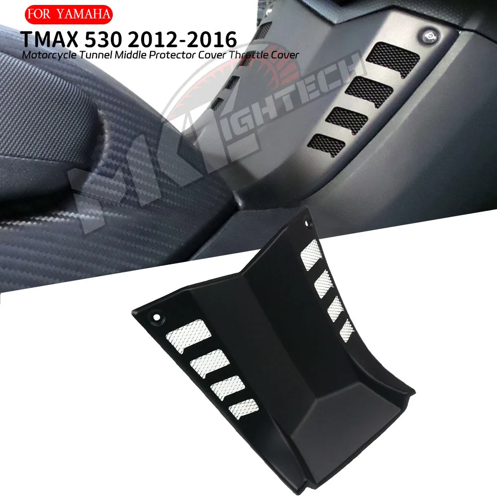 

MTKFor TMAX 530 2012-2016 TMAX 530 17-19 T-MAX 560 2020-2021 Motorcycle Tunnel Middle Protector Cover Throttle Cover