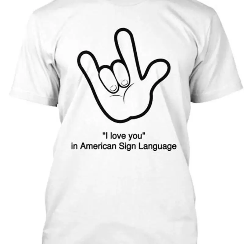 I Love You American Sign Language T Shirt Size Premium M 2XL