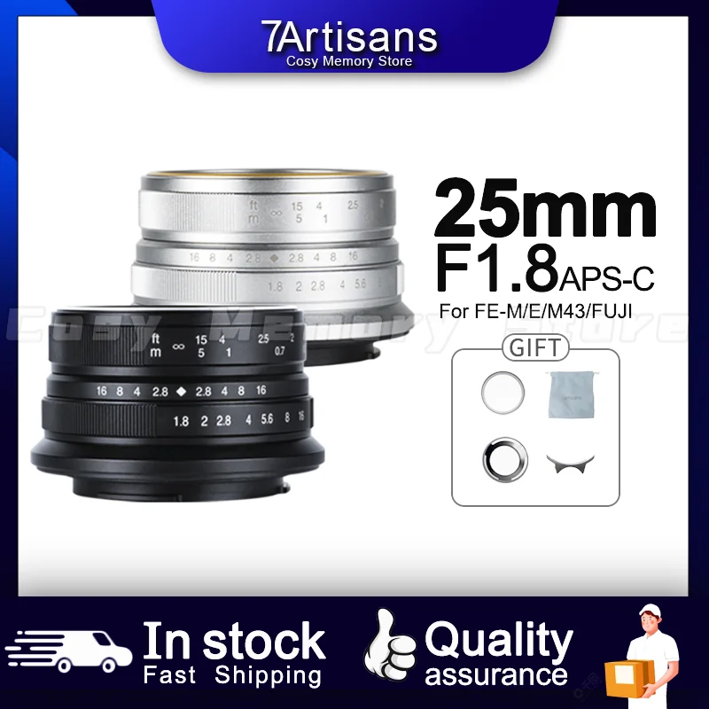 

7artisans 25mm F1.8 Manual Focus Prime Lens for Sony E/Fujifilm FX/Canon EOS-M/Olympus and Panasonic Micro 4/3 Mount