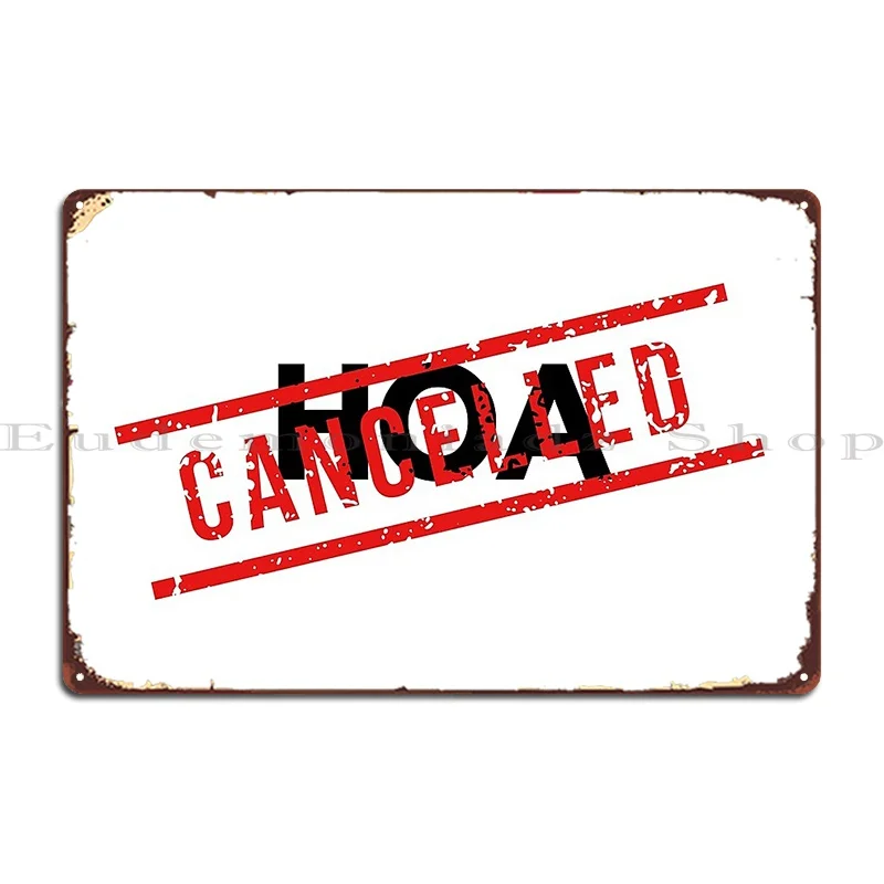 Hoa With Cancelled Stamp Metal Sign Bar Cave Party Printed Wall Pub Wall Cave Tin Sign Poster