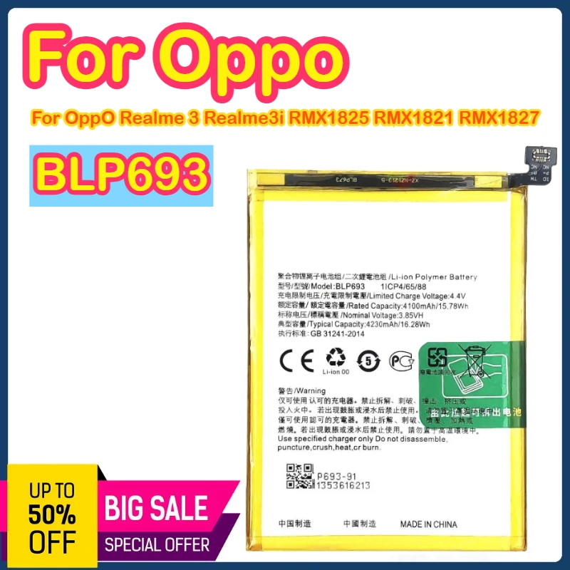 

BLP693 4230 мАч 3,85 В Подходит для аккумулятора телефона OPPO Realme 3 RMX 1825/RMX1821 BLP693