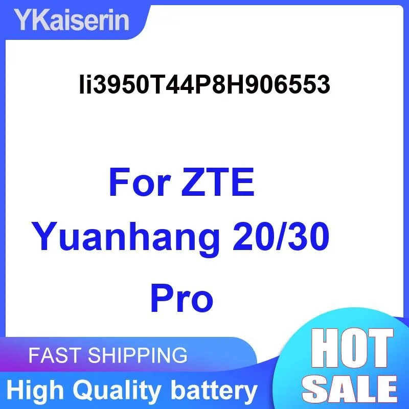 Li3950t44p8h906553 For Zte Yuanhang 20 30 Pro Mobile Phone Battery Fast Shipping 5100Mah High-Performance