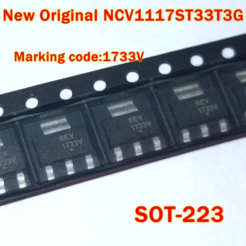 

Ncv1117St33T3G Sot-223 Marking Code:1733V New Original 1Pcs to 100Pcs 1.0 a Low Dropout Regulator