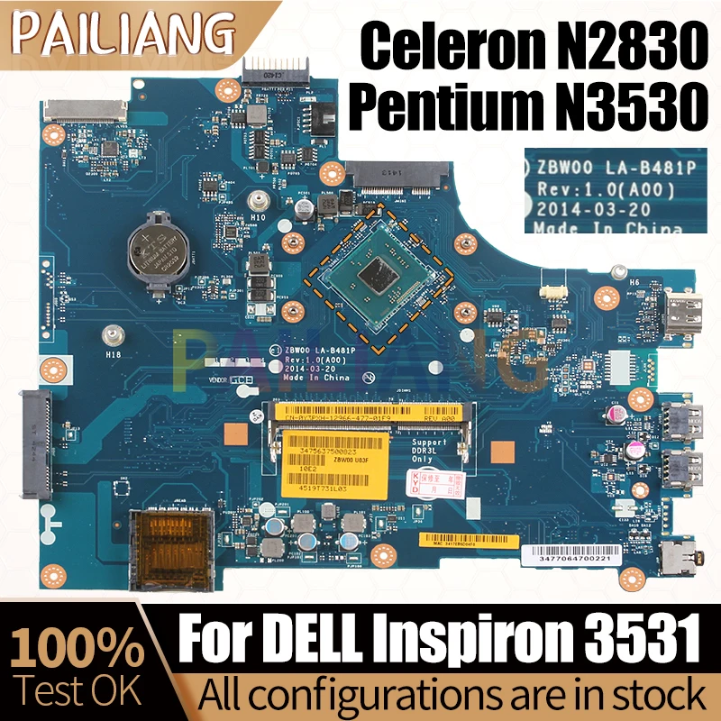 For Dell Inspiron 3531 Notebook Mainboard LA-B481P N2830 N3530 028V9W 0Y3PXH Laptop Motherboard Full Tested