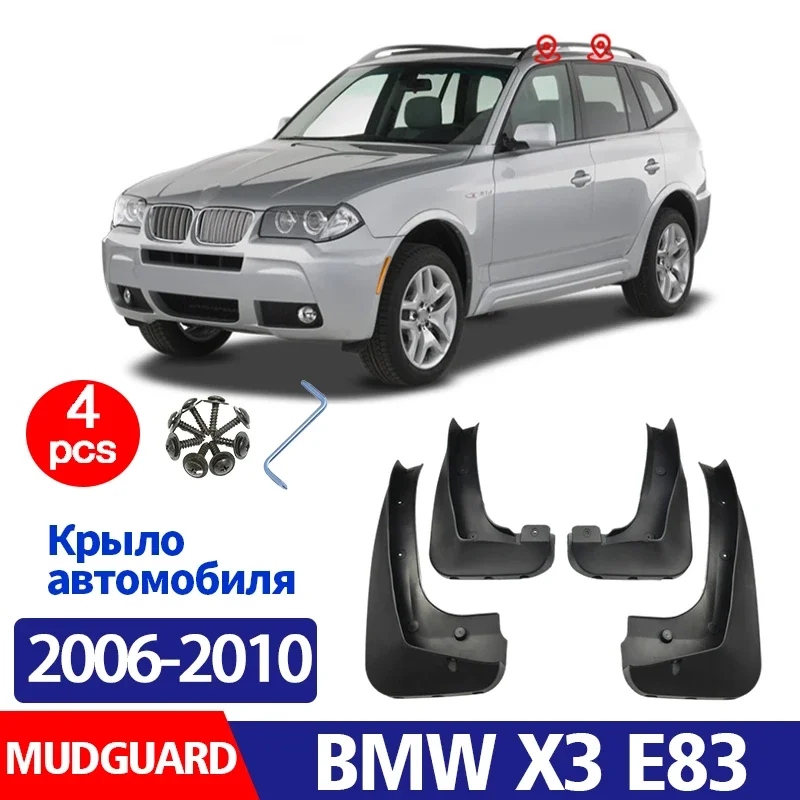 

2006 2007 2008 2009 2010 FOR BMW X3 E83 Mudguard Fender Mud Flaps Guards Splash Mudflaps Car Accessories Front Rear 4pcs