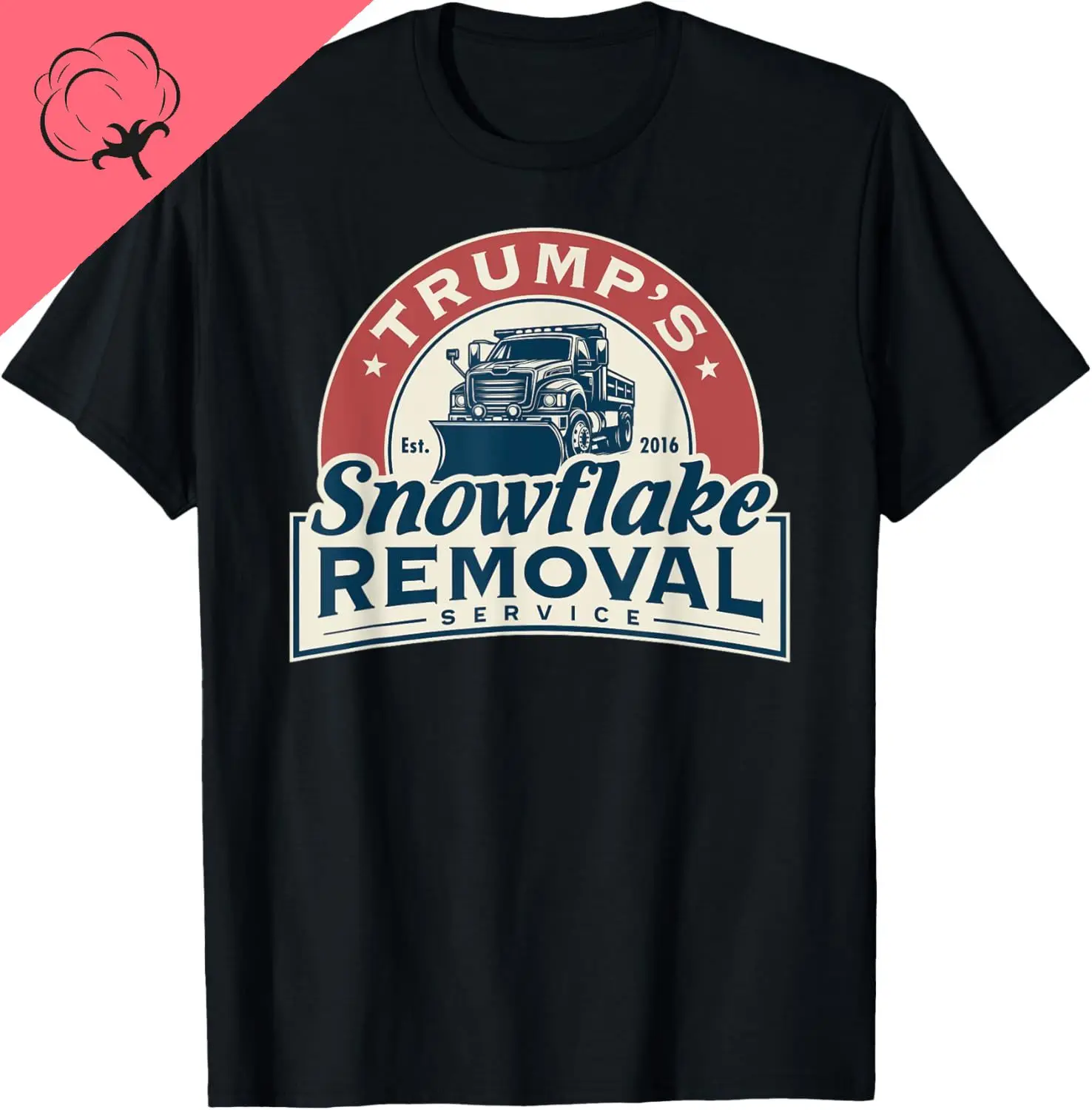 Trump's Snowflake Removal Service Funny Trump 2024 T-Shirt Unisex Summer Streetwear Tops Print on Demand Ropa Hombre