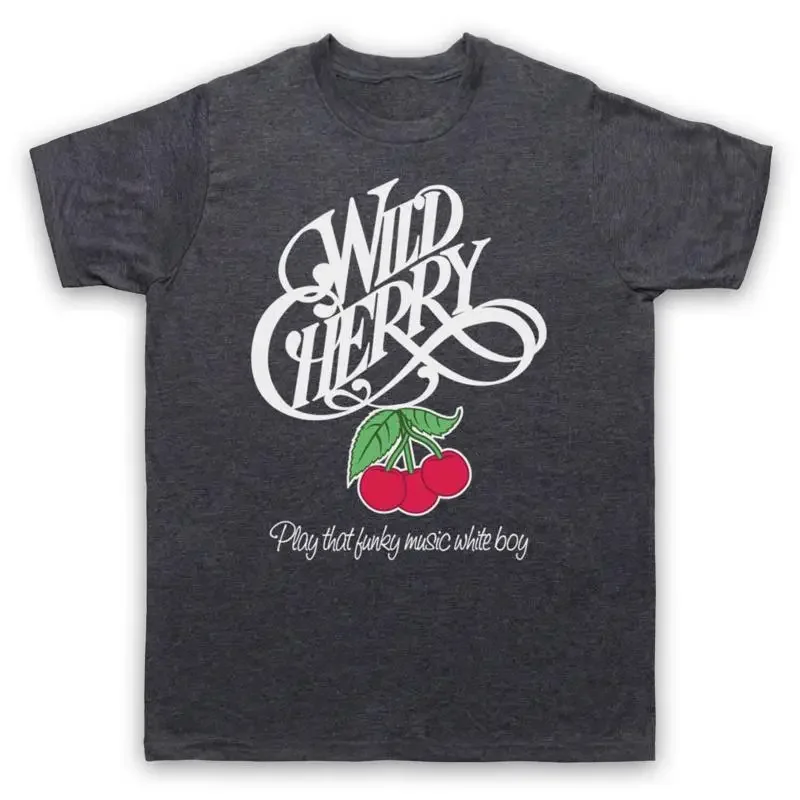 WILD CHERRY UNOFFICIAL PLAY THAT FUNKY MUSIC BOY FUNK MENS WOMENS T SHIRT