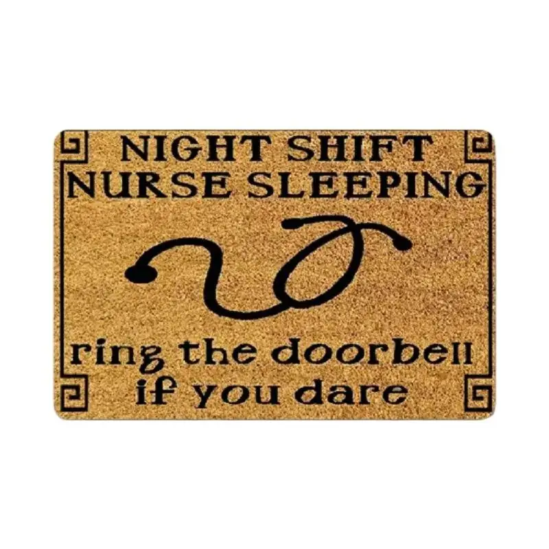 

Funny Door Mat Rubber Anti-Slip "Night Shift Nurse Sleeping Ring The Doorbell If You Dare"Printed Doormat 30 x 18 Inch 6mm Thick