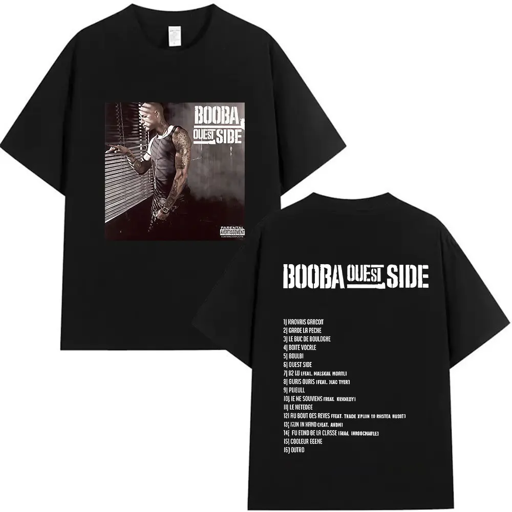 

Rappeur Beele Borondo Album Tour ImpriméRappeur BOOBA OUESTSIDE Album 2025 Graphique Homme Gothique Mode Vêtements T-shirts