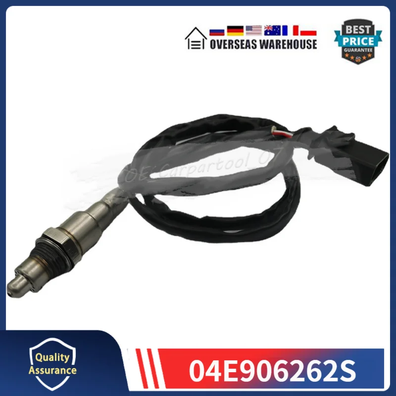 

04E906262S 04E 906 262S Lambda Oxygen Sensor For 2013 Gran Lavida Santana Jetta Fabia 1.4L 1.6L O2 SENSOR 1PCS 0258030050