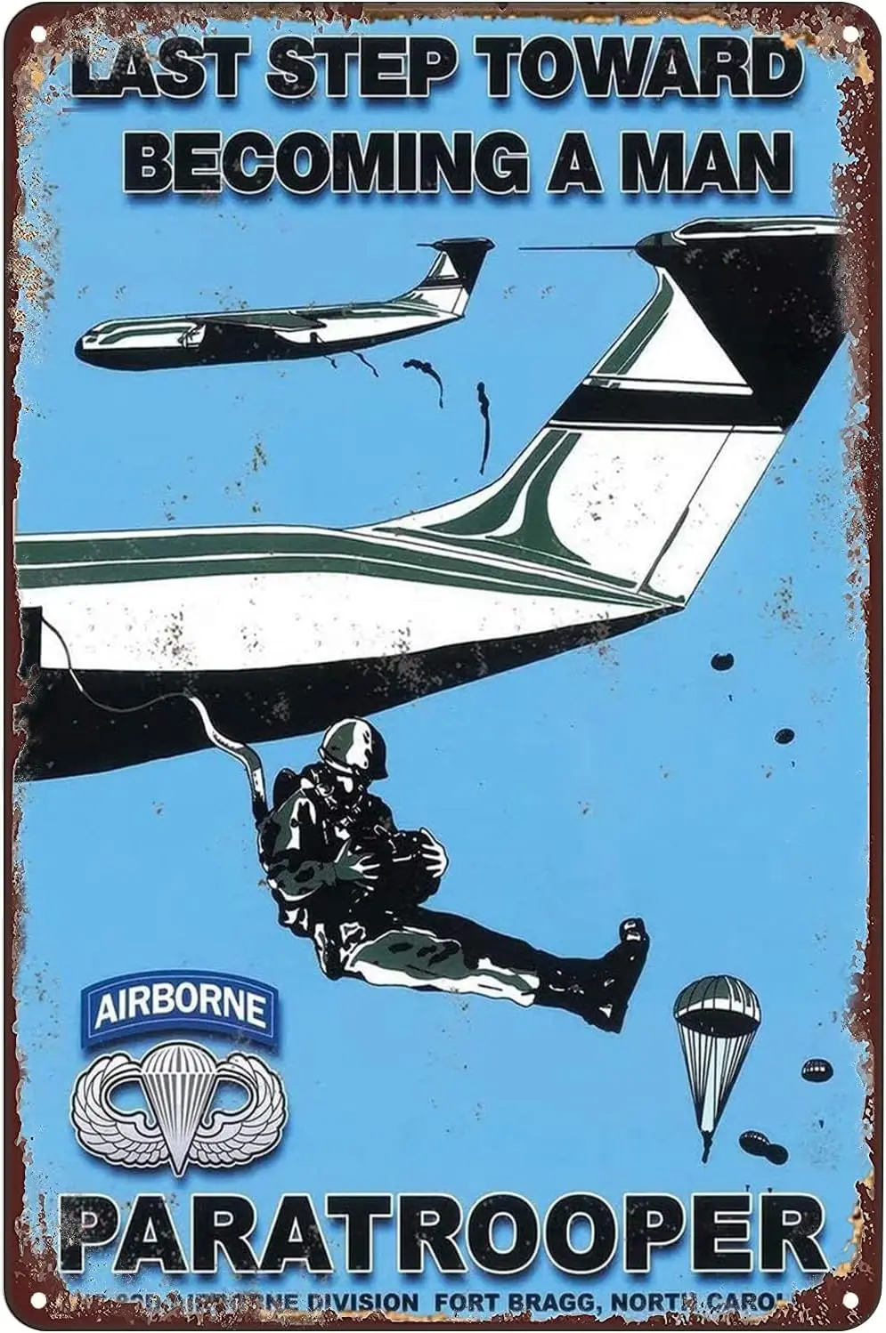 Panneaux métalliques vintage en étain, affiche de recrutement du 82e parachutiste aéroporté « Le dernier pas vers la virilité », décoration murale, 8x12 pouces