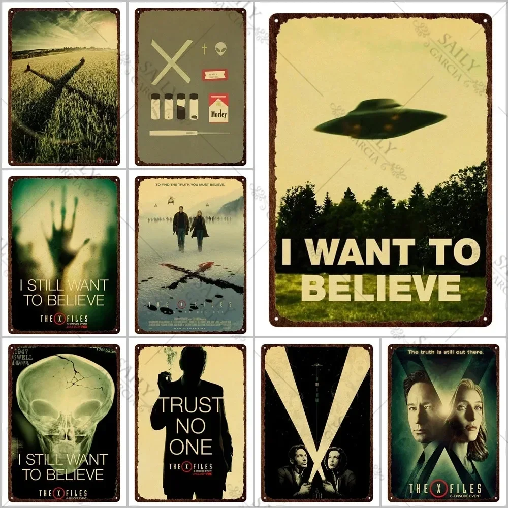 Vintage The X-Files I Want To Believe Metal Tin Signs Retro UFO Alien TV Series Poster Rustic Iron Plaque Wall Decor for Bedroom Man Cave Bar Home Wall Art Gift For X-Files Fans