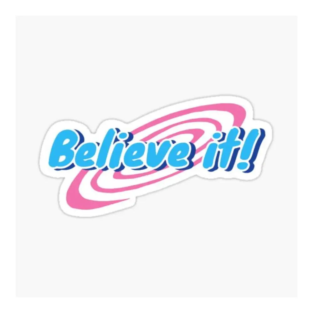 Believe It Sticker Car Window Bumpers Die-cut Vinyl Stickers Decorative Accessories